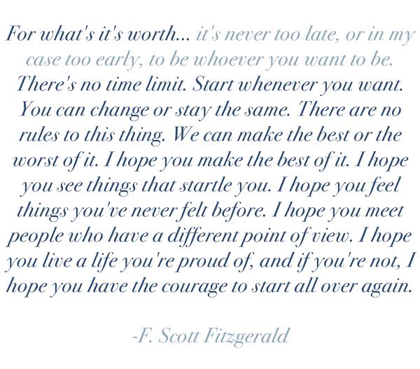 f-scott-fitzgerald-quote-never-too-late