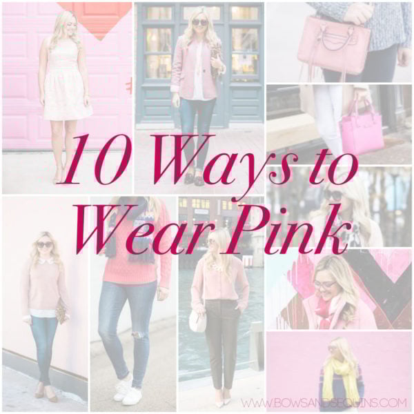 Fashion blogger Bows & Sequins styles 10 different pink outfits.