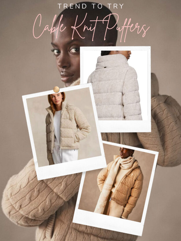 Fashion blog Bows & Sequins shares a roundup of Cable Knit Jackets within the puffer jacket trend!