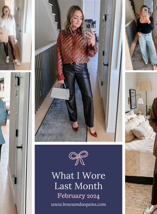 Chicago fashion blogger Bows & Sequins shares an outfit recap from January and February.