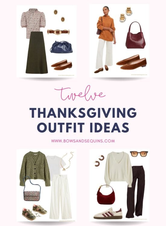 Fashion blog Bows & Sequins styles 12 Thanksgiving Outfit ideas.