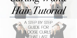 Bows & Sequins Curling Wand Hair Tutorial for Loose Curls & Waves